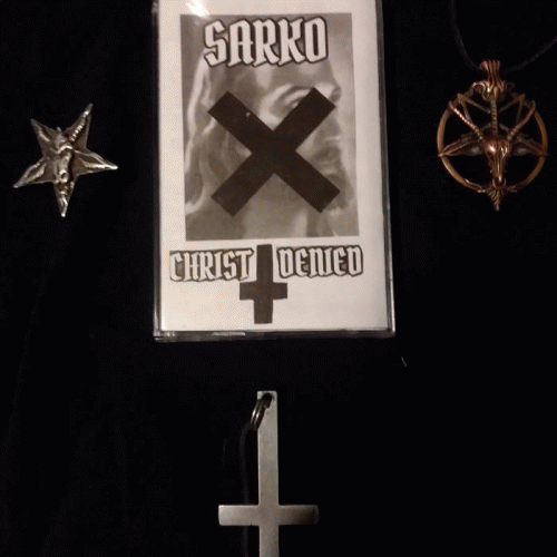 Sarko : Christ Denied